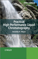 Practical high-performance liquid chromatography Veronika R. Meyer.