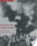 The cult of art in Nazi Germany / translated by Janet Lloyd.