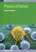 Physics of cancer / Claudia Tanja Mierke.