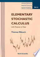 Elementary stochastic calculus with finance in view / Thomas Mikosch.