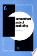 International project marketing / Derek Miles.