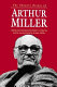 The Theatre essays of Arthur Miller / edited and introduced by Robert A. Martin ; with a new foreword by Arthur Miller.