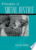 Principles of social justice / David Miller.