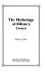 The mythology of Milton's Comus / William S. Miller.