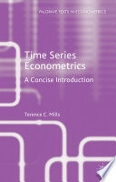 Time series econometrics a concise introduction / Terence C. Mills.