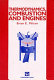 Thermodynamics, combustion and engines / Brian E. Milton.