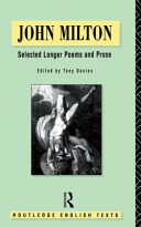 Selected longer poems and prose / John Milton ; edited by Tony Davies.