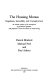 The housing morass : regulation, immobility and unemployment : an economic analysis of the consequences of government regulation, with proposals to restore the marketin rented housing / Patrick Minford, Michael Peel and Paul Ashton.