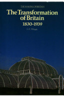The transformation of Britain 1830-1939 / G.E. Mingay.