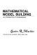 Mathematical model building : an introduction to engineering.