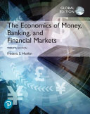The economics of money, banking, and financial markets / Frederic S. Mishkin.