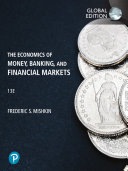 The economics of money, banking and financial markets Frederic S. Mishkin.