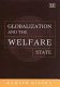 Globalization and the welfare state / Ramesh Mishra.