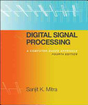 Digital signal processing : a computer based approach / Sanjit K. Mitra.