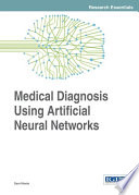 Medical diagnosis using artificial neural networks / by Sara Moein.