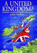 A United Kingdom? : economic, social and political geographies.