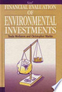 Financial evaluation of environmental investments / Tuula Moilanen and Christopher Martin.