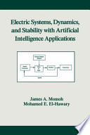 Electric power system dynamics and stability / James A. Momoh, Mohamed E. El-Hawary.