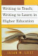 Writing to teach ; writing to learn in higher education / Susan M. Leist.