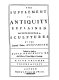 The supplement to Antiquity explained : London 1725 / Bernard de Montfaucon.
