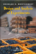 Design and analysis of experiments / Douglas C. Montgomery.