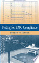 Testing for EMC compliance : approaches and techniques.