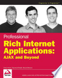 Professional rich internet applications AJAX and beyond / Dana Moore, Raymond Budd, Edward Benson.