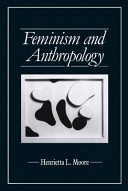 Feminism and anthropology / Henrietta L. Moore.