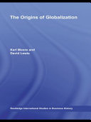 The origins of globalization by Karl Moore and David Lewis.
