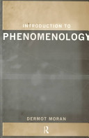 Introduction to phenomenology / Dermot Moran.