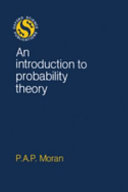 An introduction to probability theory / P.A.P. Moran.