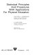 Statistical principles and procedures with applications for physical education / (by) Chauncey A. Morehouse, G. Alan Stull illustrations by Brian W. Bergemann.