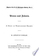 Venus and Adonis : a study in Warwickshire dialect / Appleton Morgan.