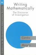 Writing mathematically : the discourse of investigation / Candia Morgan.