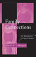 Family connections : an introduction to family studies / David H.J. Morgan.