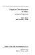 Irrigation development in Africa : lessons of experience / Jon R. Moris and Derrick J. Thom..