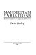 Mandelstam variations = varia tsii mandel´shtama / David Morley.