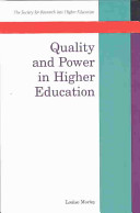 Quality and power in higher education / Louise Morley.