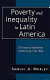 Poverty and inequality in Latin America : impact of adjustment and recovery / Samuel A. Morley.