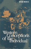 Western conceptions of the individual / Brian Morris.