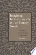 Imagining inclusive society in nineteenth-century novels : the code of sincerity in the public sphere.