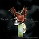 Robert Lee Morris : the power of jewelry / Robert Lee Morris.