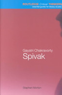Gayatri Chakravorty Spivak / Stephen Morton.
