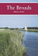 The Broads : the people's wetland / Brian Moss.