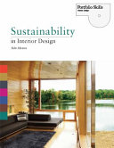 Sustainability in interior design / Siân Moxon.