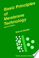 Basic principles of membrane technology / by Marcel Mulder.