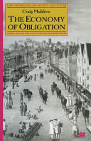 The economy of obligation : the culture of credit and social relations in early modern England / Craig Muldrew.