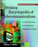 Desktop encyclopedia of telecommunications / Nathan J. Muller.