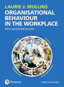 Organisational behaviour in the workplace.
