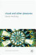 Visual and other pleasures / Laura Mulvey.